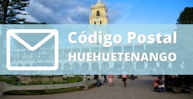 Código Postal HUEHUETENANGO